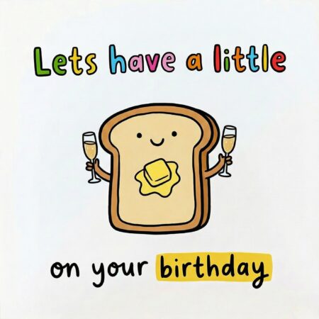 Lets have a little toast