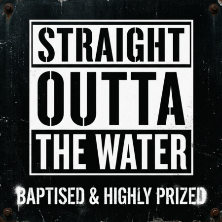 Baptised & Prized