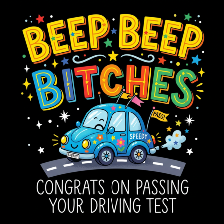 Beep Beep Bitches