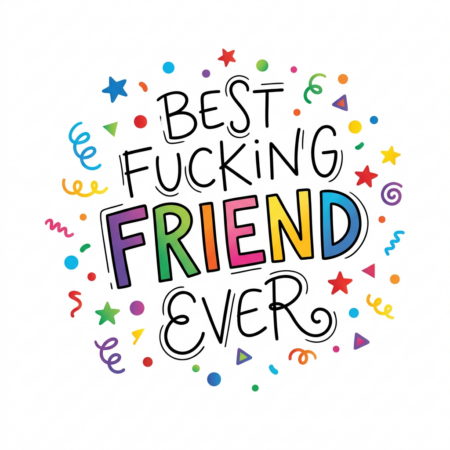 Best Fucking Friend