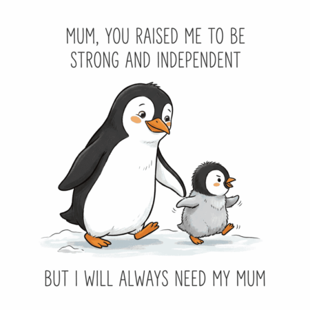 Always Need Mum