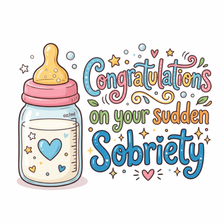 Sudden Sobriety