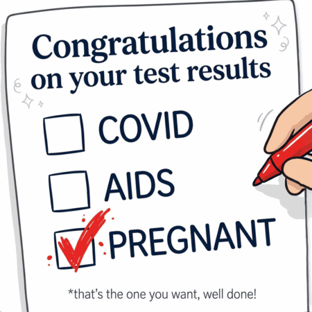 Postive For Pregnancy