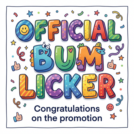 Bum Licker