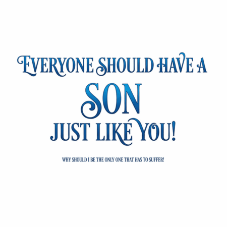 Son Just Like You