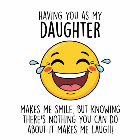 Daughter Makes Me Smile