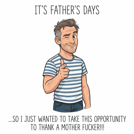 Mother Fucker Day